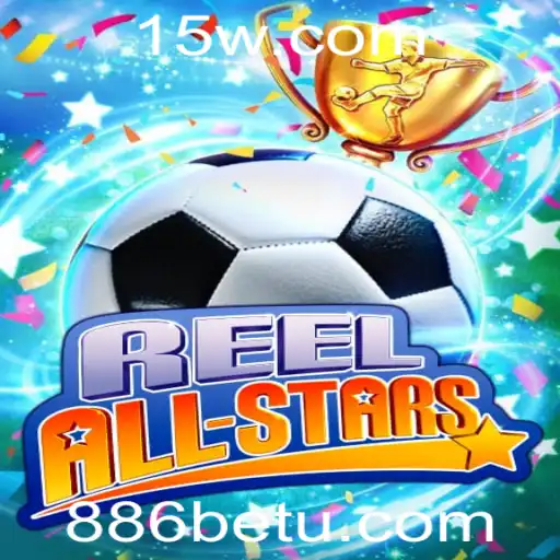 Explorando as Novidades de ReelAllStars: O Excitante Jogo da 886bet